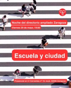 ELP: Noches del Directorio Ampliado @ Sede de Zaragoza y online
